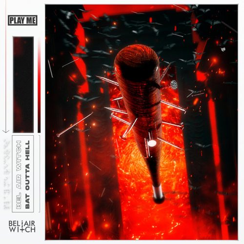 BEL AIR WITCH - Bat Outta Hell