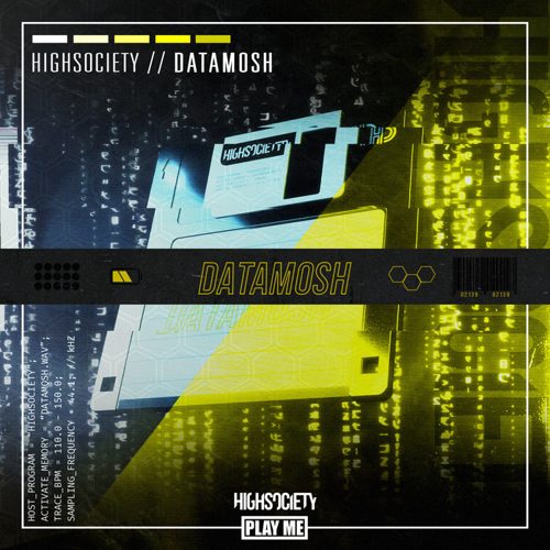 HIGHSOCIETY - Datamosh