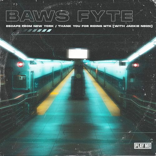 Play Me Records - Escape From New York / Thank You For Riding MTA