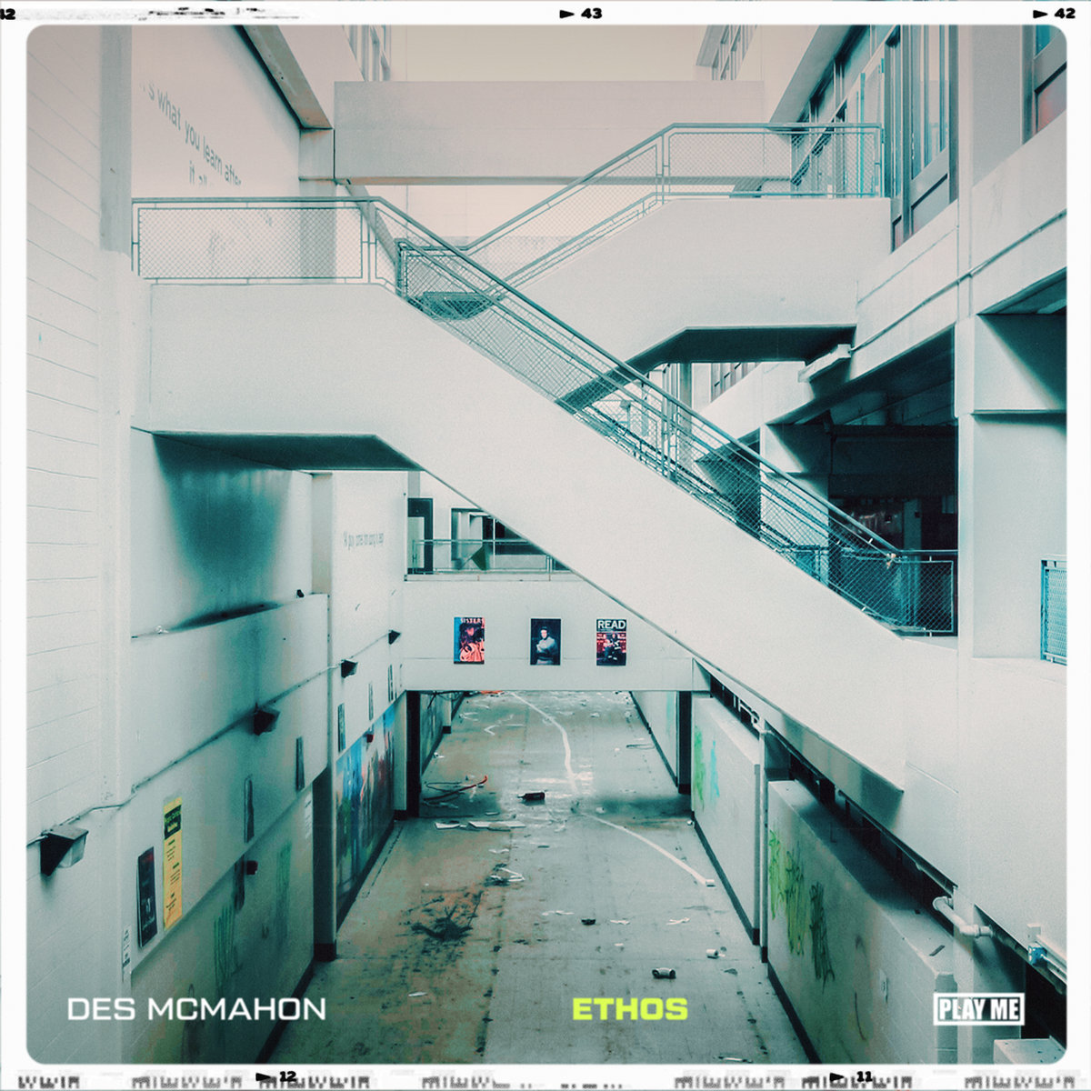 Des McMahon - Ethos