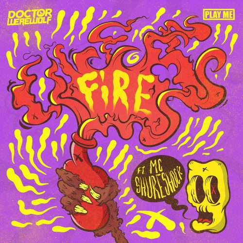 Doctor Werewolf - Fire (feat. MC Shureshock)