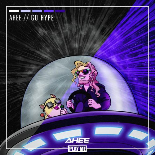 Ahee - Go Hype