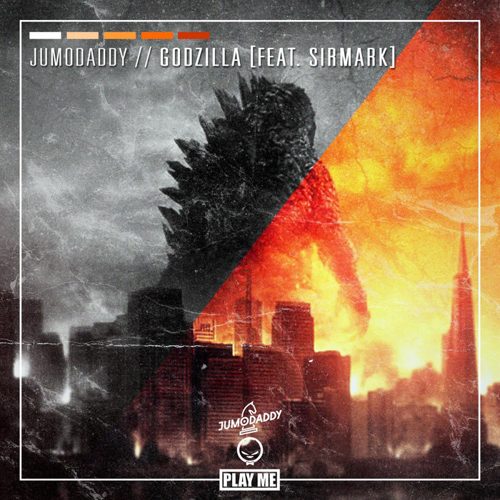 JumoDaddy - Godzilla (feat. SirMark)