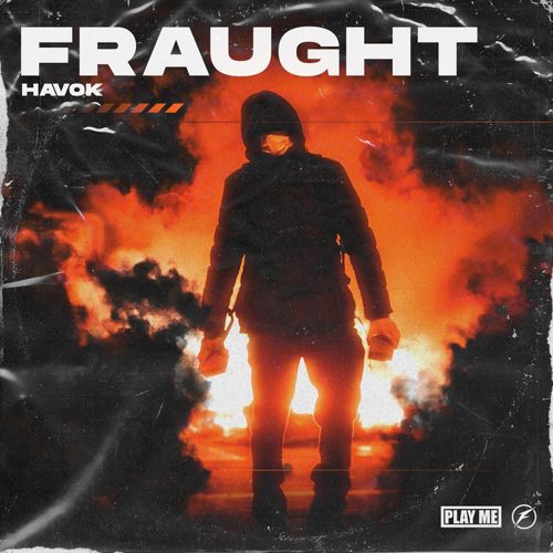 Fraught - Havok