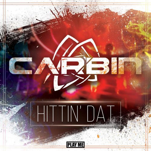 Carbin - Hittin' Dat