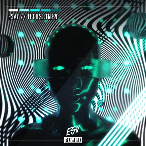 ESAI - Illusionen