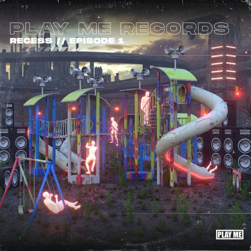 Play Me Records - RECESS, EP 1