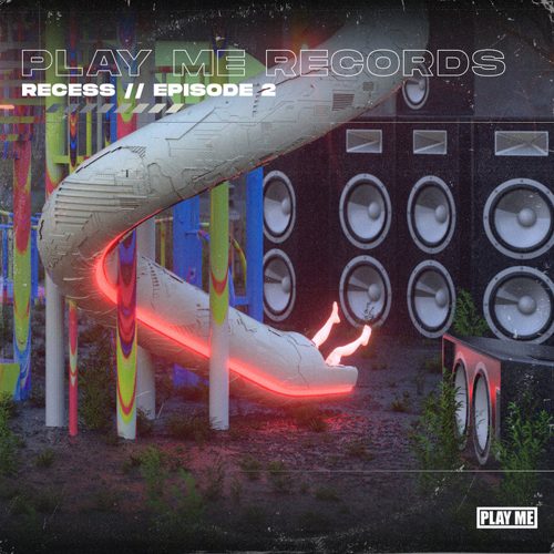 Play Me Records - RECESS, EP 2