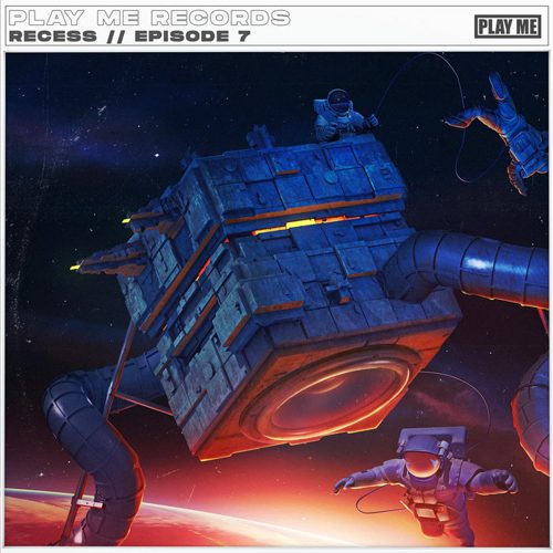 Play Me Records - RECESS, EP 7