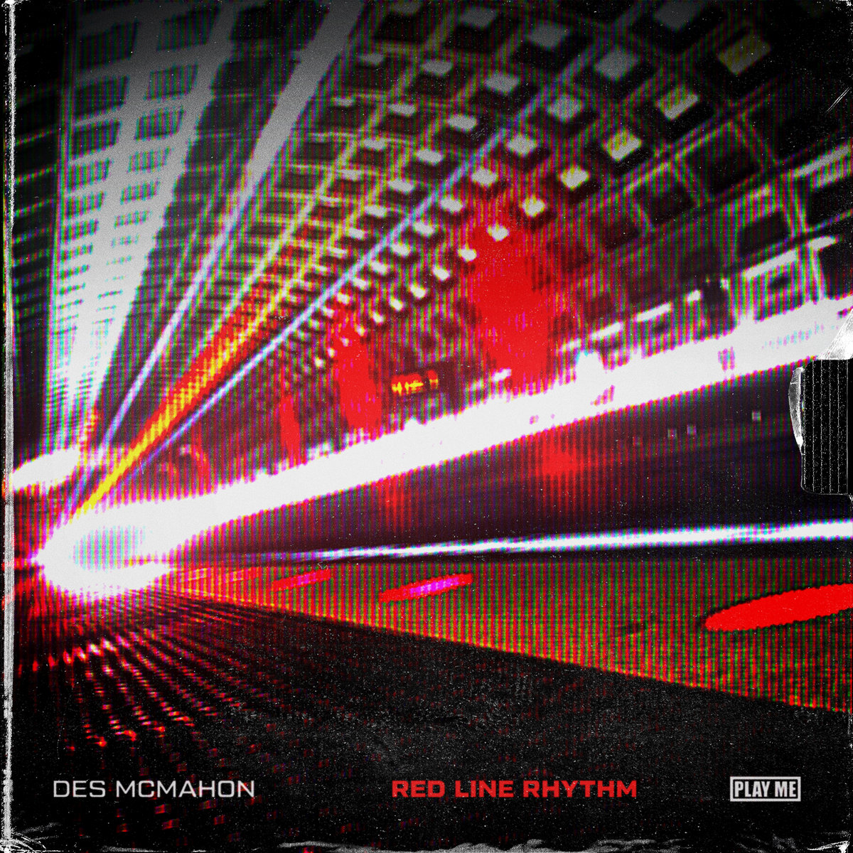 Des McMahon - Red Line Rhythm