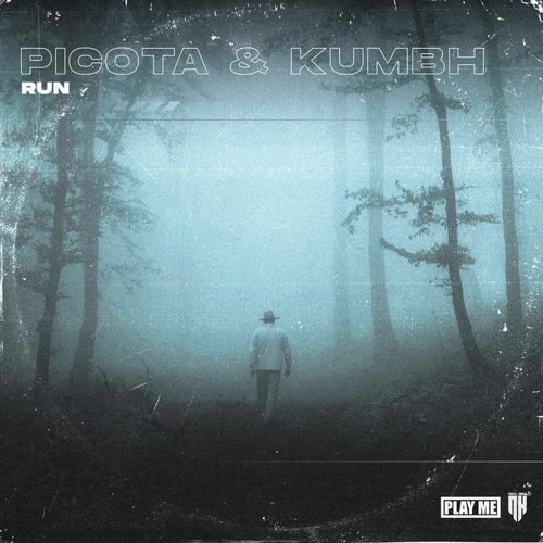 Picota & Kumbh - Run (EP)