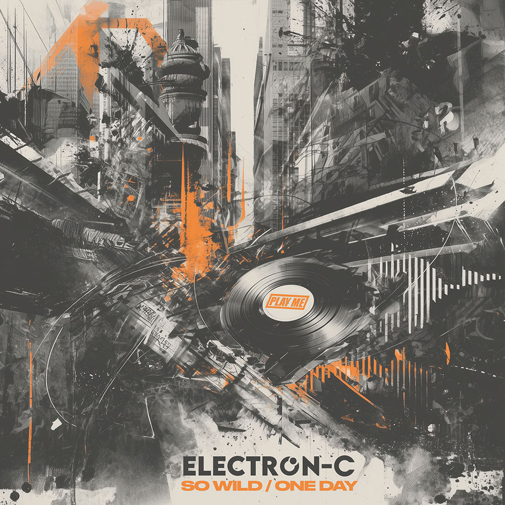 ELECTRON-C - So Wild / One Day
